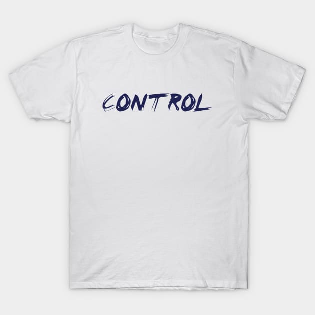 Control T-Shirt by shmoart